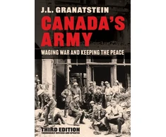 KNYGA J L Granatstein Canada's Army
