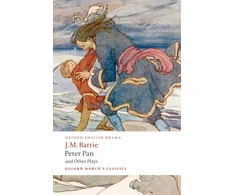 KNYGA J M Barrie Peter Pan and Other Plays