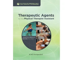 KNYGA J Memolo Therapeutic Agents for the Physical Therapist Assistant