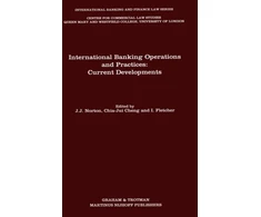 KNYGA J Norton International Banking Operations and Practices:Current Developments
