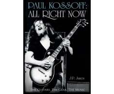 KNYGA J P James Paul Kossoff: All Right Now