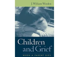 KNYGA J William Worden Children and Grief