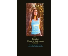 KNYGA Jāna a novel by Mi'Kha-el Feeza 1st Edition Book 1 of 3 Woman of Santa Monica C a l i fornia