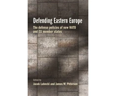 KNYGA Jacek Lubecki Defending Eastern Europe