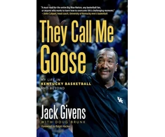 KNYGA Jack Givens They Call Me Goose
