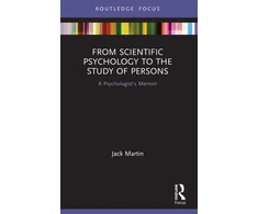 KNYGA Jack Martin From Scientific Psychology to the Study of Persons