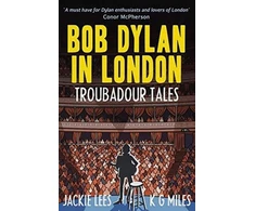 KNYGA Jackie Lees Bob Dylan in London