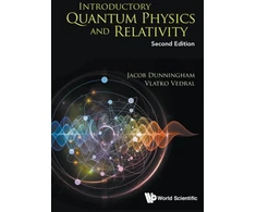 KNYGA Jacob Dunningham Introductory Quantum Physics And Relativity
