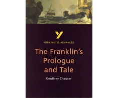 KNYGA Jacqueline Tasioulas Franklin's Tale: York Notes Advanced - for 2026, 2027 exams