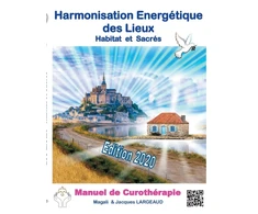 KNYGA Jacques Largeaud Harmonisation Energetique des Lieux