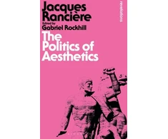 KNYGA Jacques Rancire Politics of Aesthetics