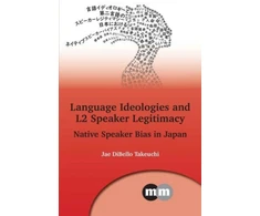 KNYGA Jae Dibello Takeuchi Language Ideologies and L2 Speaker Legitimacy