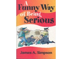 KNYGA James A Simpson Funny Way of Being Serious