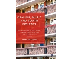 KNYGA James Alexander Dealing, Music and Youth Violence