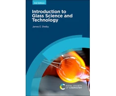 KNYGA James E Shelby Introduction to Glass Science and Technology