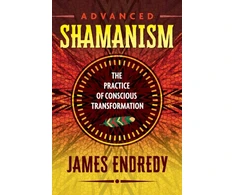 KNYGA James Endredy Advanced Shamanism