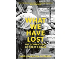 KNYGA James Hamilton Paterson What We Have Lost