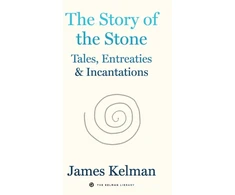 KNYGA James Kelman Story of Stone