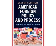 KNYGA James M Mccormick American Foreign Policy and Process