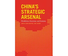 KNYGA James M Smith China's Strategic Arsenal