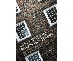 KNYGA James Muir Law, Debt, and Merchant Power