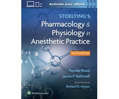 KNYGA James P Rathmell Stoelting's Pharmacology &amp; Physiology in Anesthetic Practice