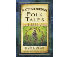 KNYGA James P Spence Scottish Borders Folk Tales
