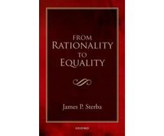 KNYGA James P Sterba From Rationality to Equality