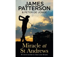 KNYGA James Patterson Miracle at St Andrews