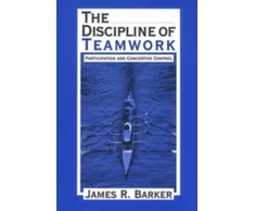 KNYGA James R Barker The Discipline of Teamwork