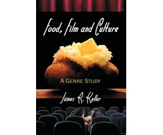 KNYGA James R Keller Food, Film and Culture