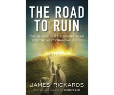 KNYGA James Rickards Road to Ruin