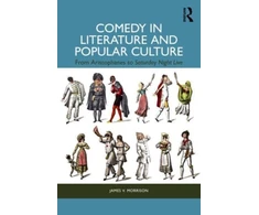 KNYGA James V Morrison Comedy in Literature and Popular Culture