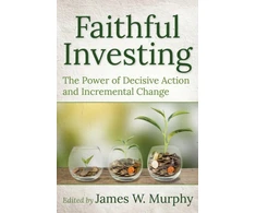KNYGA James W Murphy Faithful Investing