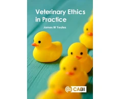 KNYGA James W Yeates Veterinary Ethics in Practice