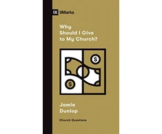 KNYGA Jamie Dunlop Why Should I Give to My Church?