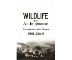 KNYGA Jamie Lorimer Wildlife in the Anthropocene