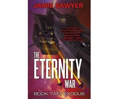 KNYGA Jamie Sawyer Eternity War: Exodus