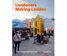 KNYGA Jan Kattein Londoners Making London
