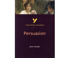 KNYGA Jane Austen Persuasion (York Notes Advanced) English Literature Study Guide - for 2026, 2027 exams
