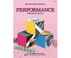 KNYGA Jane Bastien Bastien Piano Basics: Performance Primer