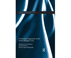 KNYGA Jane Freedman Gendered Approach to the Syrian Refugee Crisis