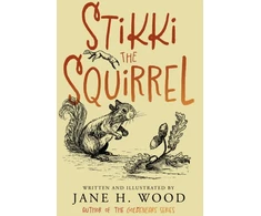 KNYGA Jane H Wood Stikki the Squirrel