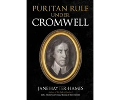 KNYGA Jane Hayter Hames Puritan Rule Under Cromwell