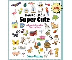 KNYGA Jane Maday How to Draw Super Cute