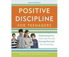 KNYGA Jane Nelsen Positive Discipline for Teenagers, Revised 3rd Edition