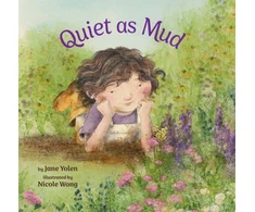 KNYGA Jane Yolen Quiet as Mud