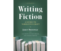 KNYGA Janet Burroway Writing Fiction, Tenth Edition