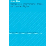 KNYGA Janet Dine Companies, International Trade and Human Rights