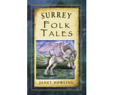 KNYGA Janet Dowling Surrey Folk Tales